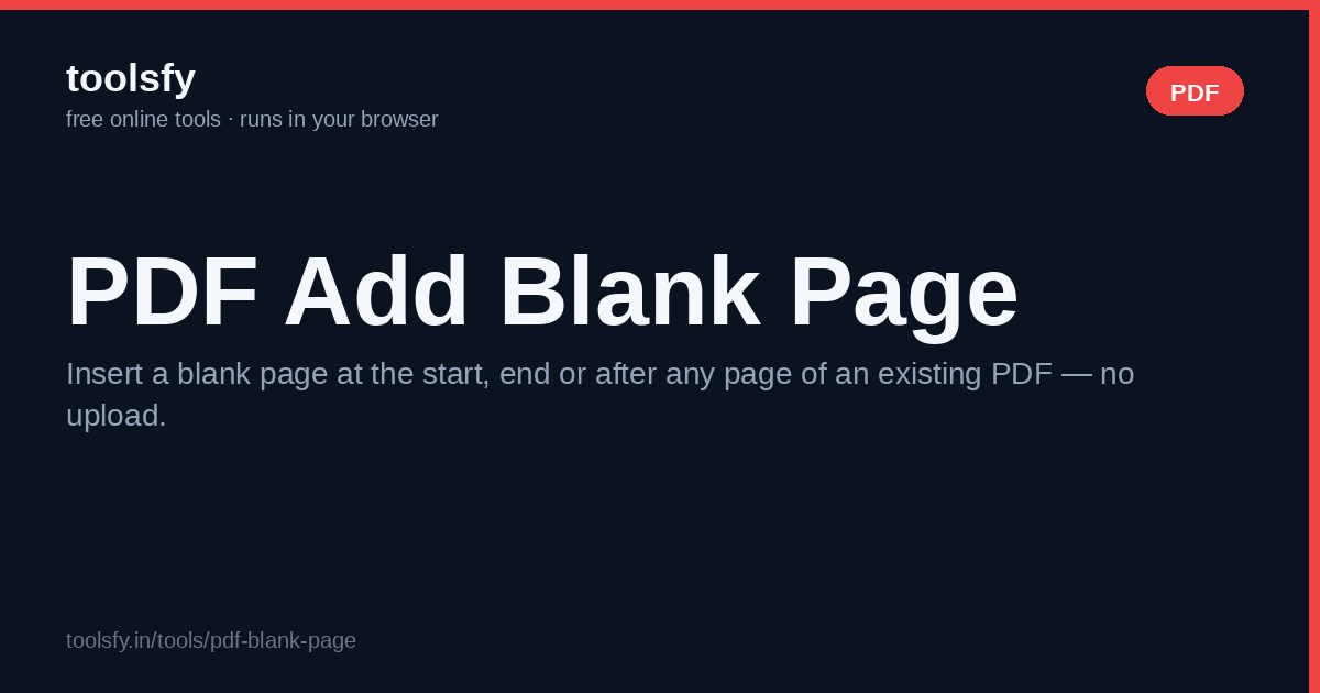 PDF Add Blank Page — Free Online Tool (Runs in Your Browser) | toolsfy